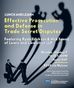 Lunch and Learn – Effective Prosecution and Defense in Trade Secret Disputes