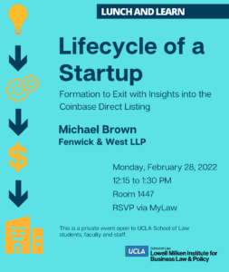 Lunch and Learn: Lifecycle of a Startup: Formation to Exit with Insights into the Coinbase Direct Listing