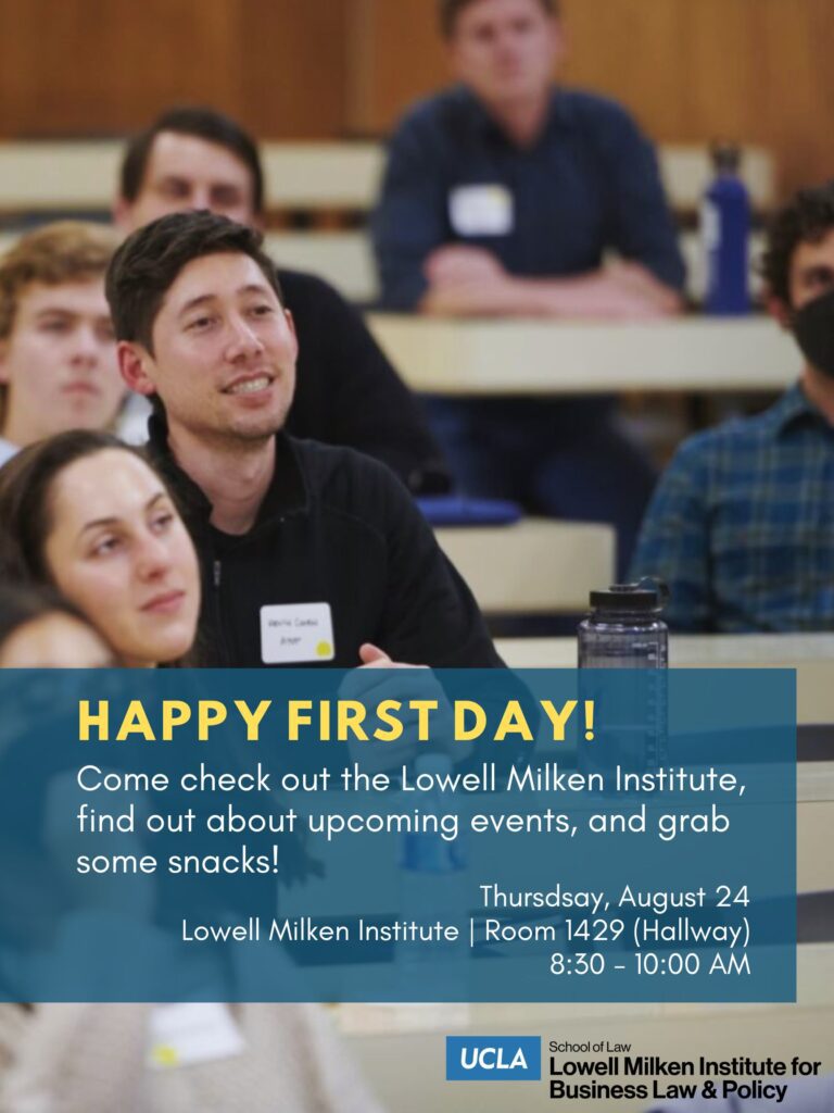 Welcome to the Lowell Milken Institute for Business Law and Policy!
