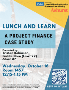 Lunch and Learn: A Project Finance Case Study