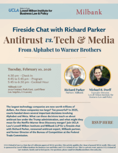 Fireside Chat: Richard Parker on Antitrust vs. Tech & Media:  From Alphabet to Warner Brothers